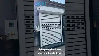 High speed aluminium shutters Kerala, India #alexa #amazonalexa #shutters