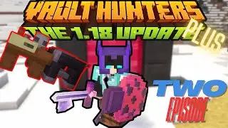 Vault Hunters Plus Ep. 2 &ndash; Huge Vault Run with Insane Gems & Gear