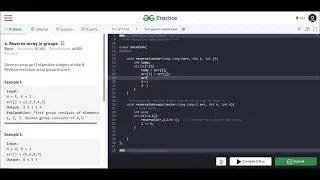 Reverse array in groups - C++ GeeksForGeeks