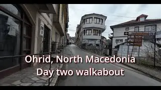 Ohrid, North Macedonia - walkabout 16 12 25
