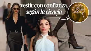 C&oacute;mo usar la moda para cambiar tu mente (y la de los dem&aacute;s) | la neurociencia detr&aacute;s de la moda