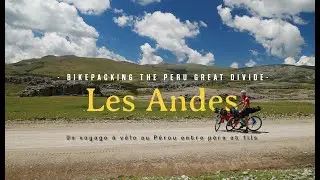 Bikepacking with dad - The Peru Great Divide