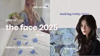 The Face 2025 - Trở Nên Đẹp Hơn