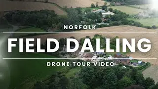 UK 🇬🇧 | Field Dalling Drone Tour | North Norfolk Countryside Views