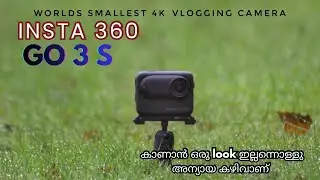 INSTA 360 GO 3 S || UNBOXING || malayalam  