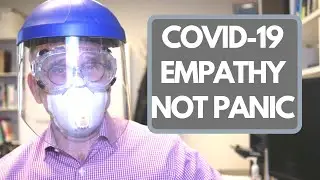 Coronavirus: Panic vs. Empathy