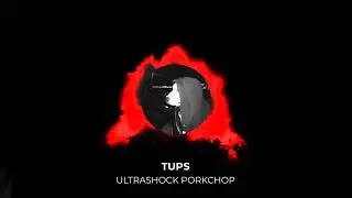 TUPS - ULTRASHOCK PORKCHOP