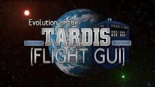 Day #6 - Evolution of the TARDIS Flight GUI