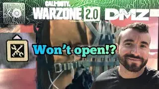 Why Can&rsquo;t I Open the DMZ Loadout Drop  Call of Duty Modern Warfare 2 0