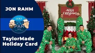 Subpar Jon Rahm on TaylorMade Holiday Card
