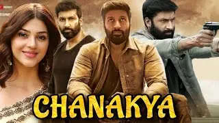 Chanakya Full Movie Hindi Dubbed | Gopichand | Release Date Confirm | New Hindi Dubbed Full Movie