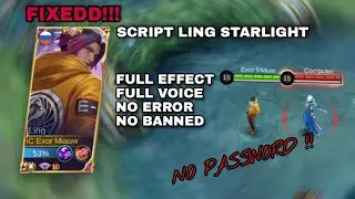 FIXED BUGG!! SCRIPT SKIN LING STARLIGHT | NO ERROR | NO PASSWORD !!