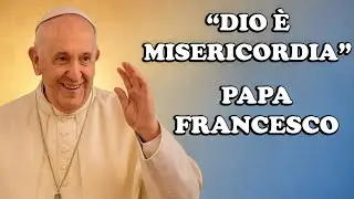 CANZONE SULLA MISERICORDIA DI PAPA FRANCESCO