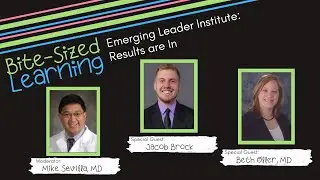 Bite-Sized Learning: Emerging Leader Institute Project Results
