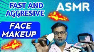ASMR | Fast and Aggressive  Doing Your Face Makeup
