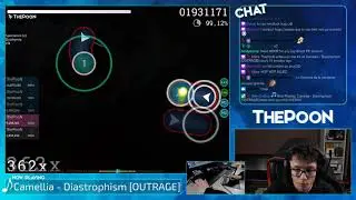 [7.6⭐Live] ThePooN | Camellia - Diastrophism [OUTRAGE] 98.81% {#1 562pp FC} - osu!