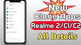 Clone apps in Realme 2/C1/C2 | New Clone apps Features in Realme Device