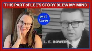This Story SHOCKED Me: Lee Bowers, Part 3 #readalong #jfkassassination #kennedy