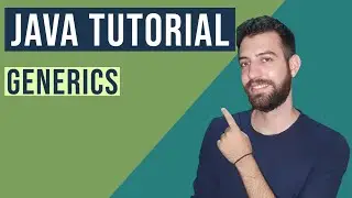 Java Generics Tutorial