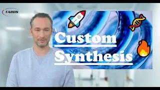 Custom Synthesis: What you need to know 🚀👨&zwj;🔬🧪 (For Beginners)