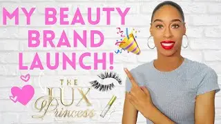 ПРЕДПРИНИМАТЕЛЬ Запуск косметического бренда: The Lux Princess 👑 | Лизетт Бальдео