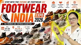 FOOTWEAR INDIA EXPO 2026 Pragati Maidan || India's Exclusive Footwear Exhibition Full Tour