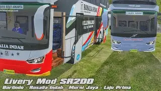 Rosalia indah, Borlindo, Laju Prima, Murni Jaya. Livery bussid mod bus SR2DD cvt Hf Project Creation