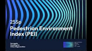 VIP-SMUR &mdash; Sp25 &mdash; Pedestrian Environment Index (PEI)