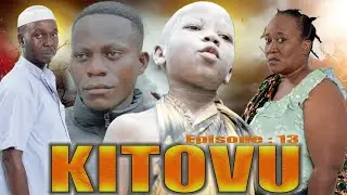 KITOVU ( Episode 13 ) The best African movie @KIPARABRAND @clamvevo6472 @PASSARBRAND @Ashbag 