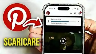 Come SCARICARE VIDEO da Pinterest su iPhone e Android | Salvare Video Pinterest
