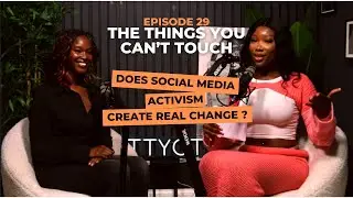 E29 - Does Social Media Activism Create Real Change ?