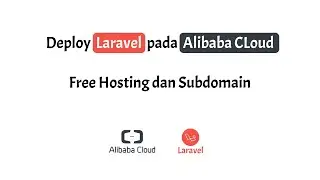 Deploy Project Laravel pada Hosting Alibaba Cloud Menggunakan Ubuntu Linux dan Konfigurasi SSL (1/3)