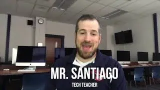 Mr. Santiago AP Computer Science