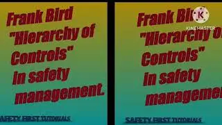 HIERARCHY OF CONTROL BY FRANK BIRD