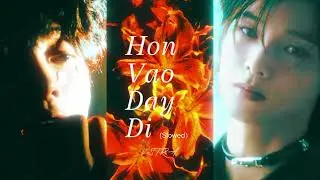 H&ocirc;n V&agrave;o Đ&acirc;y Đi (slower) - Vstra ft. haitran , antrasax (pic : #andteam_K #hanbin_tempest KBIN) 