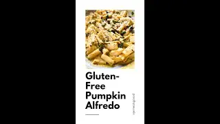 Easy Gluten Free Pumpkin Alfredo Recipe &mdash; Healthy Fall Recipe #pumpkinrecipes