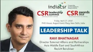 Ravi Bhatnagar, Director - External Affairs, Reckitt Benckiser at India CSR Leadership Summit 2018