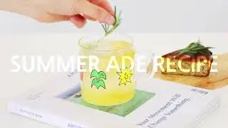 SUMMER ADE RECIPE | 홈카페 레시피 4종