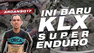 REVIEW MOTOR KLX HARD ENDURO | ARDAN SQ 17