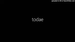 todae