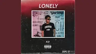 LONELY