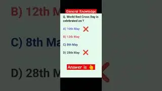 World Red Cross Day || General Knowledge #gk #mcq #exam #quiz #shorts #youtube #ssc