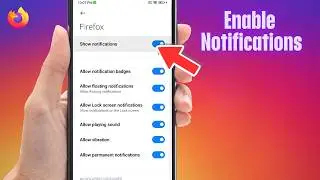 How to Enable Notifications in Mozilla Firefox