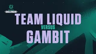 [ES] TL VS GMB - Challengers EMEA - Semana 1 - D&iacute;a 1 - Challengers EU - Split 1 - VLR - Mapa 1