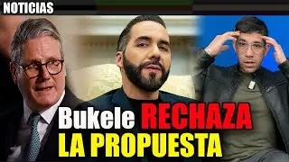 Bukele VE EL SELLO DE LA BESTIA en Reino Unido | Bukele RECHAZA LA PROPUESTA de Keir Starmer 