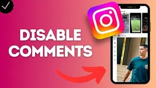 How to Turn Off Commenting on Your Instagram Post (disable comments for privacy or focus)