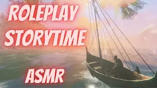 Valheim Adventure Story - Roleplay Storytime ASMR [Soft Spoken Solo Gameplay Narration]