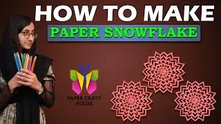 Snowflake making with paper |  Snowflake paper flower