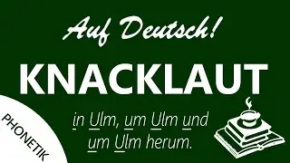 KNACKLAUT [ʔ] | PHONETIK | Auf Deutsch!
