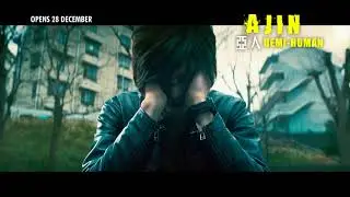 Ajin: Demi Human (Teaser Trailer 2) - In Cinemas 28 December 2017